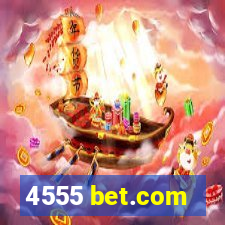 4555 bet.com